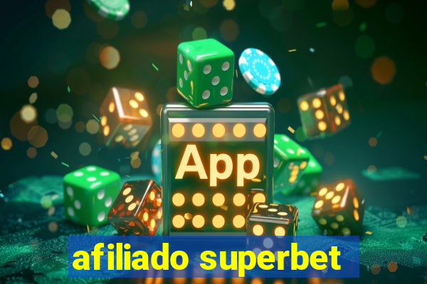 afiliado superbet